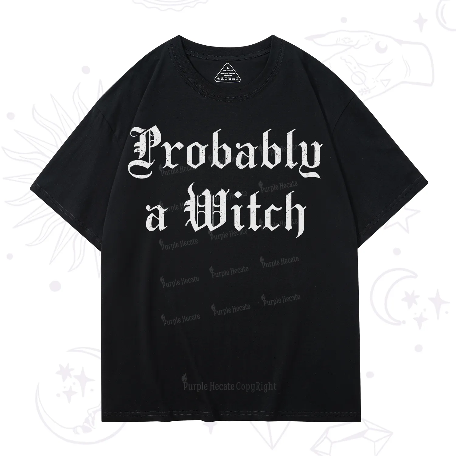 Purplehecate Probably A Witch T-Shirt
