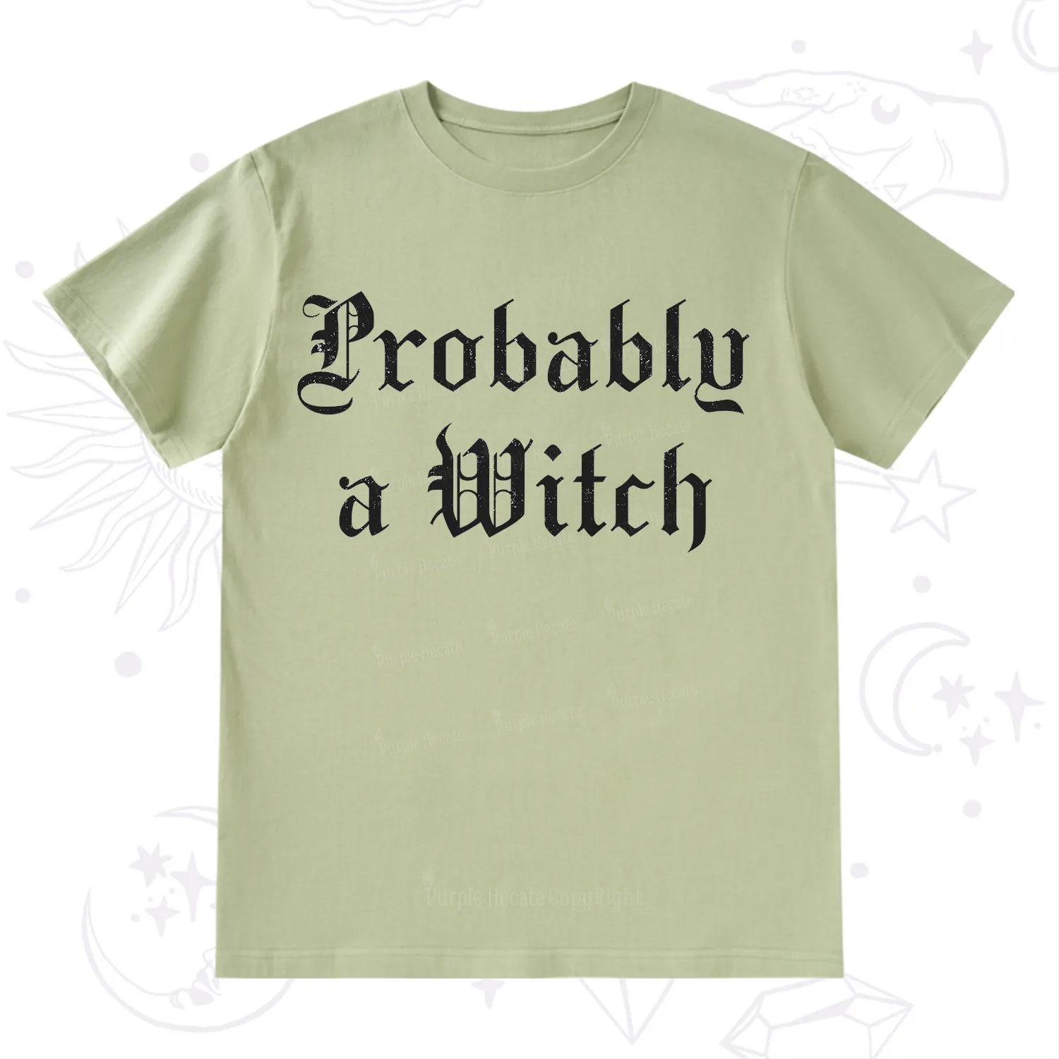 Purplehecate Probably A Witch T-Shirt