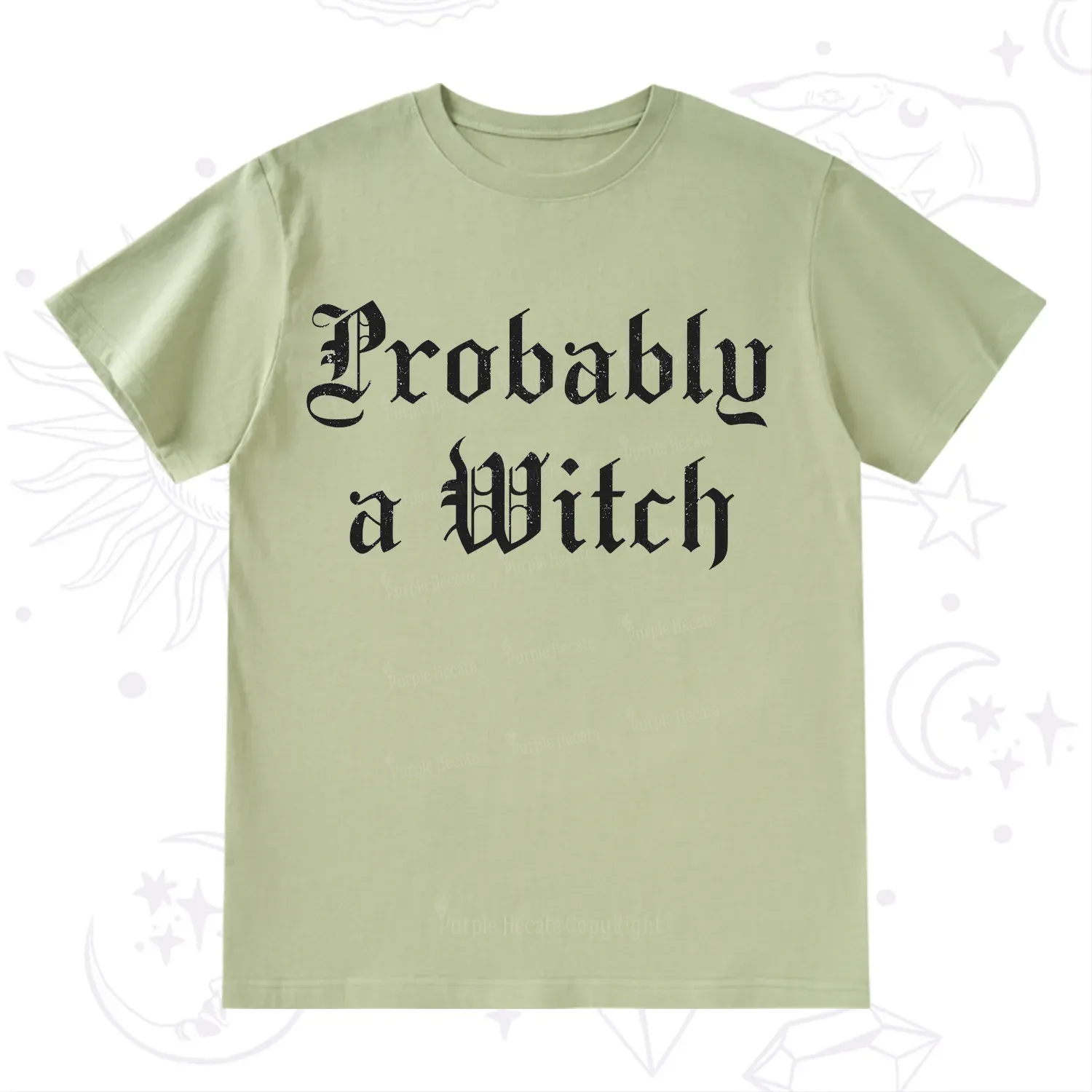 Purplehecate Probably A Witch T-Shirt