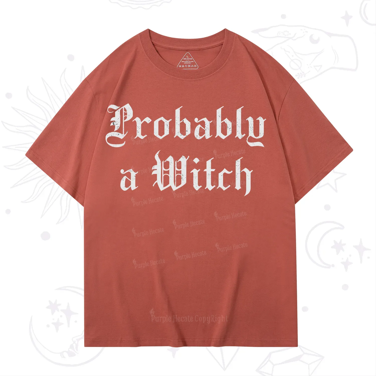 Purplehecate Probably A Witch T-Shirt