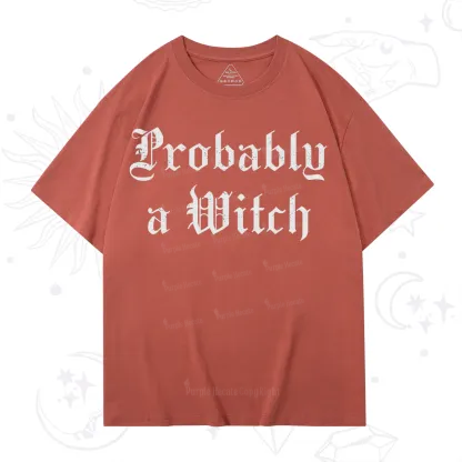 Purplehecate Probably A Witch T-Shirt