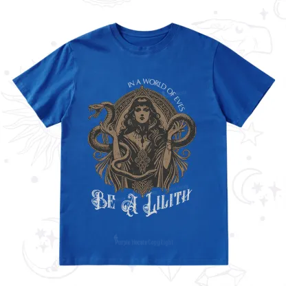 Purplehecate In a World of Eves Be a Lilith Gothic Occult T-Shirt