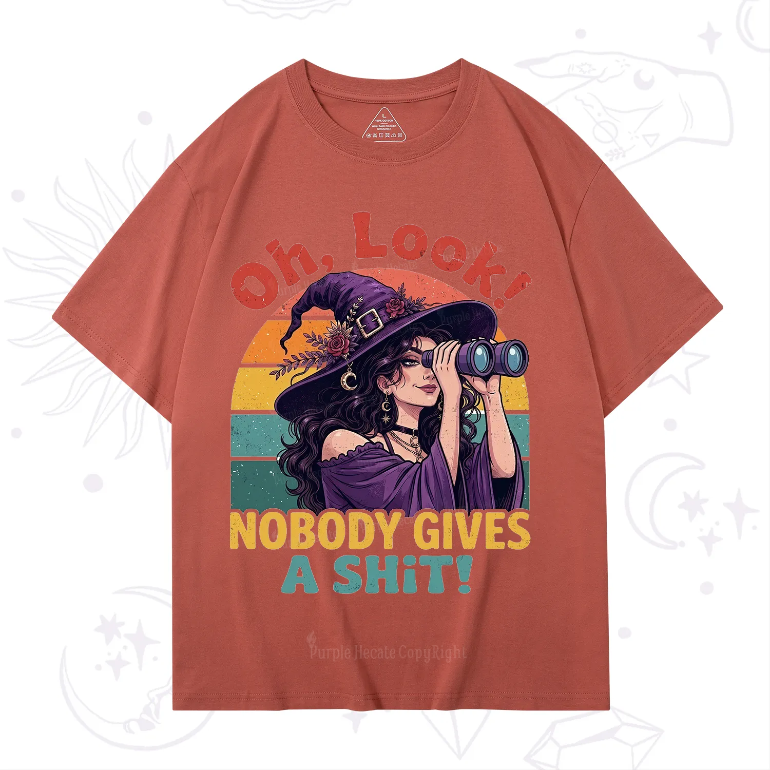 Purplehecate Oh Look Nobody Cares Witch T-Shirt