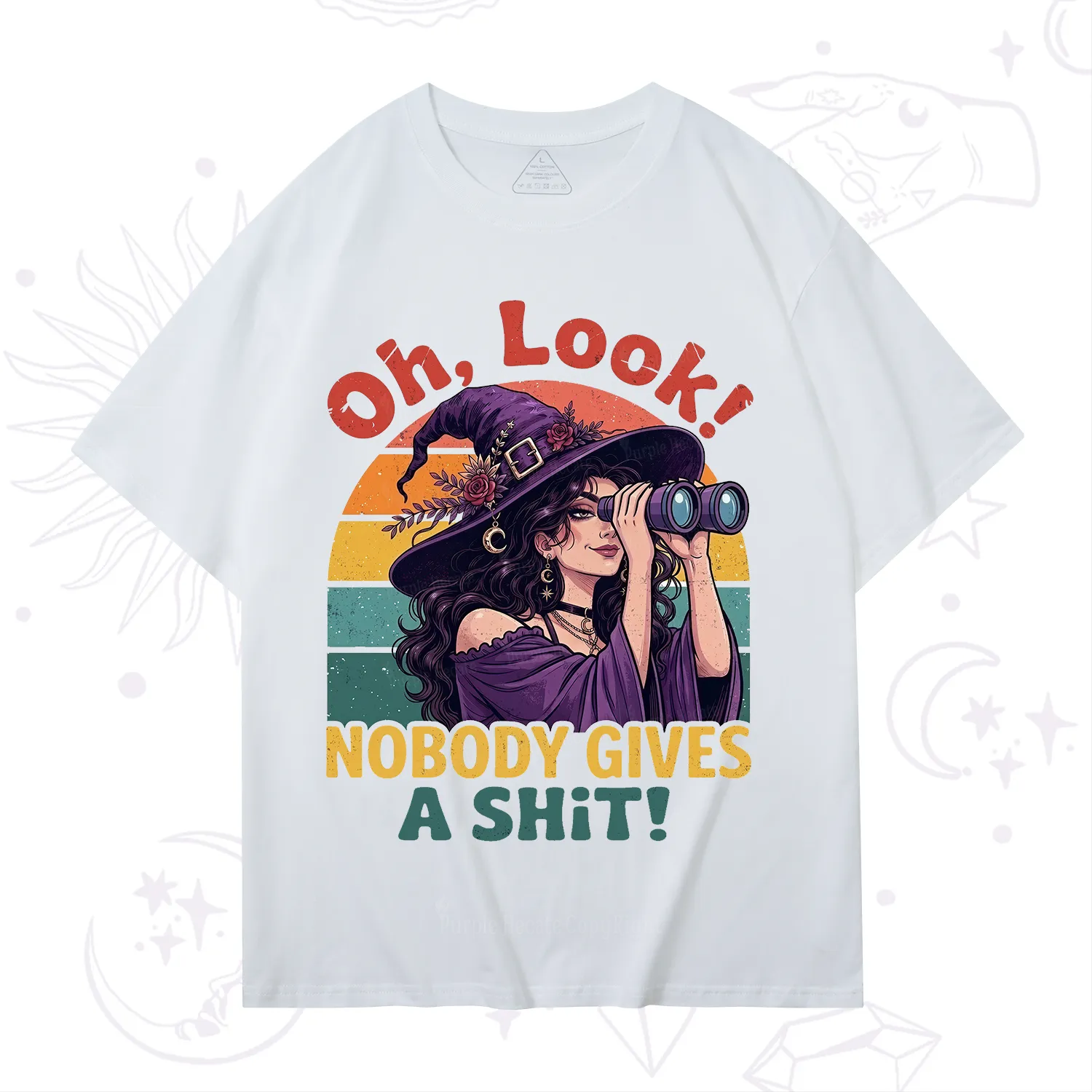 Purplehecate Oh Look Nobody Cares Witch T-Shirt