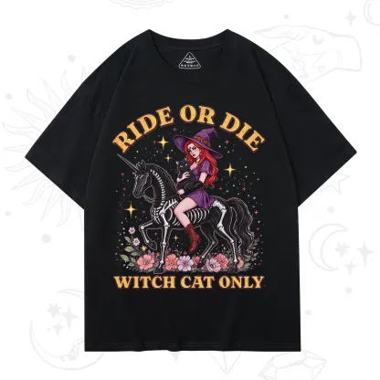 Purplehecate Ride Or Die Witch Cat Only T-Shirt