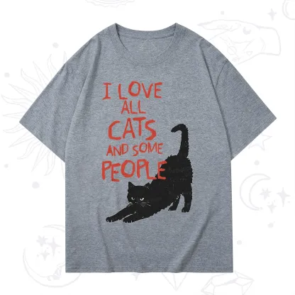 Purplehecate I Love All Cats and Some People T-Shirt