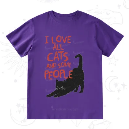 Purplehecate I Love All Cats and Some People T-Shirt