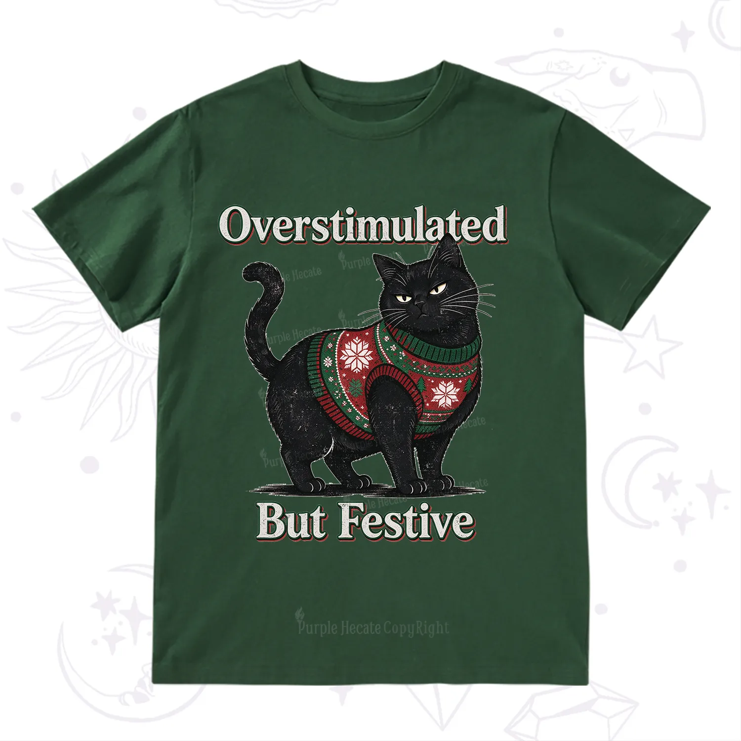 Purplehecate Overstimulated But Festive Christmas T-Shirt