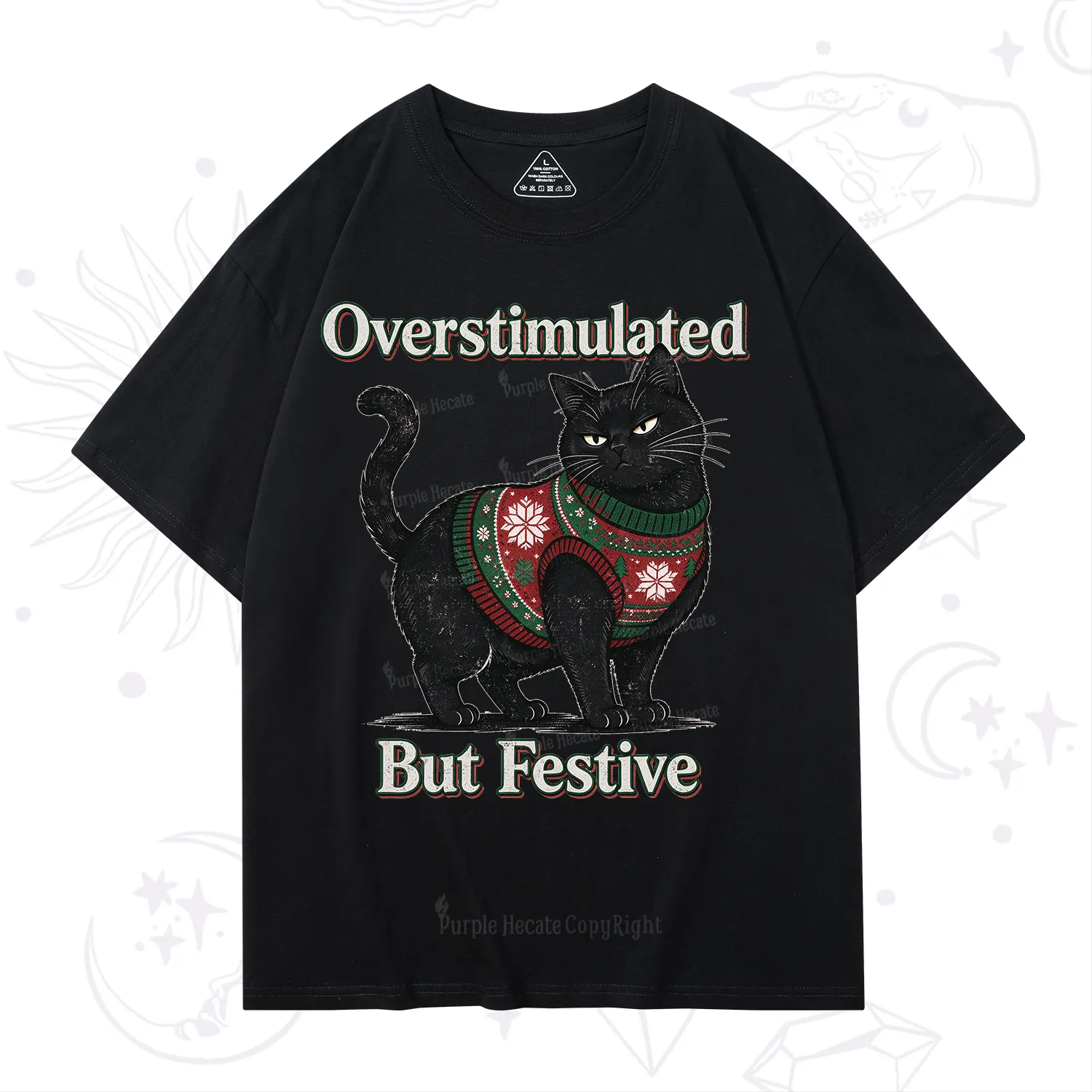 Purplehecate Overstimulated But Festive Christmas T-Shirt