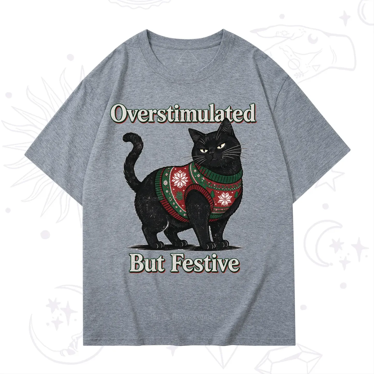 Purplehecate Overstimulated But Festive Christmas T-Shirt