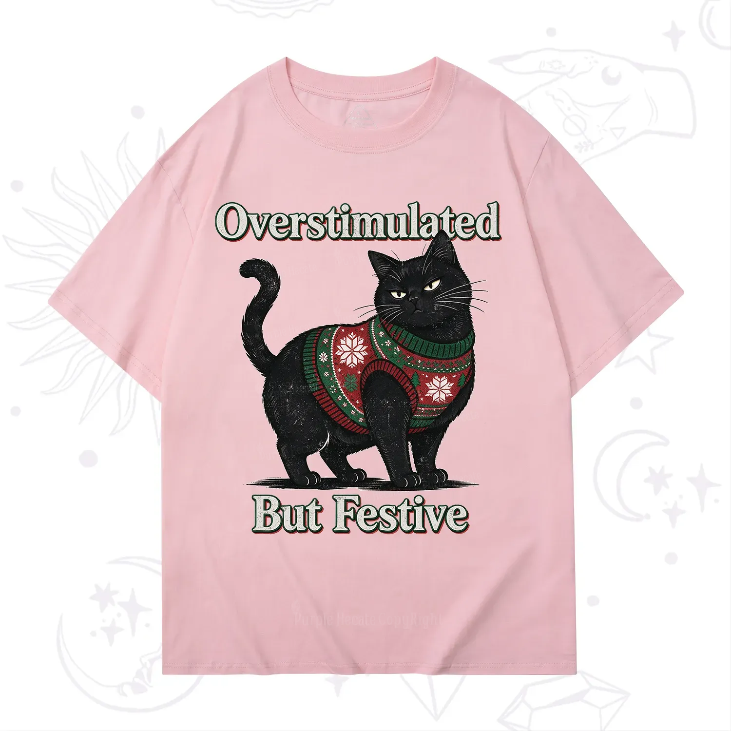 Purplehecate Overstimulated But Festive Christmas T-Shirt