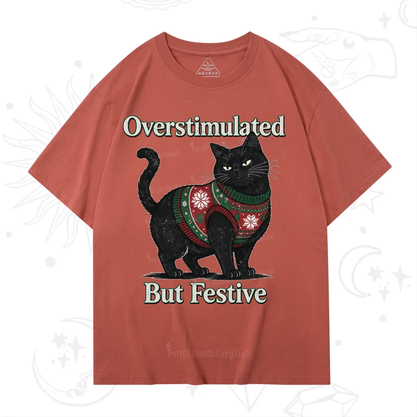 Purplehecate Overstimulated But Festive Christmas T-Shirt