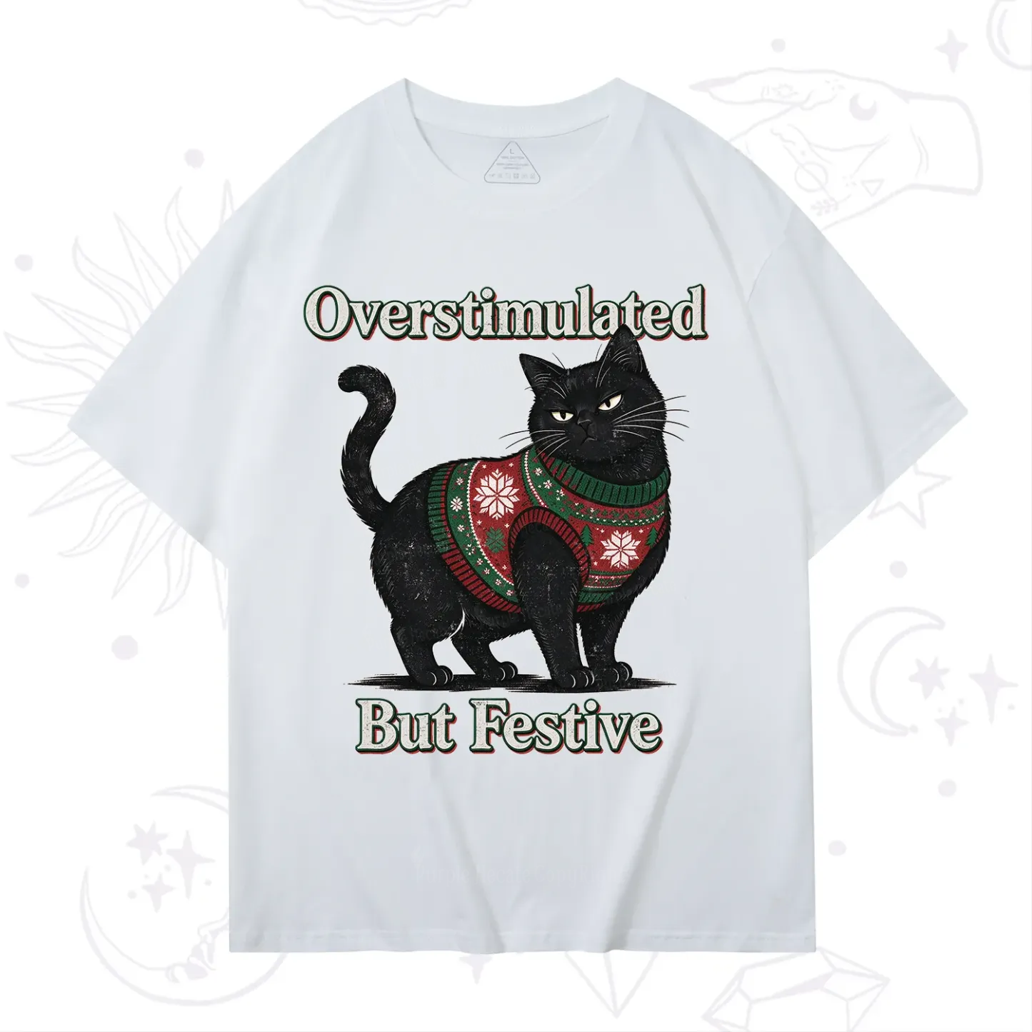 Purplehecate Overstimulated But Festive Christmas T-Shirt
