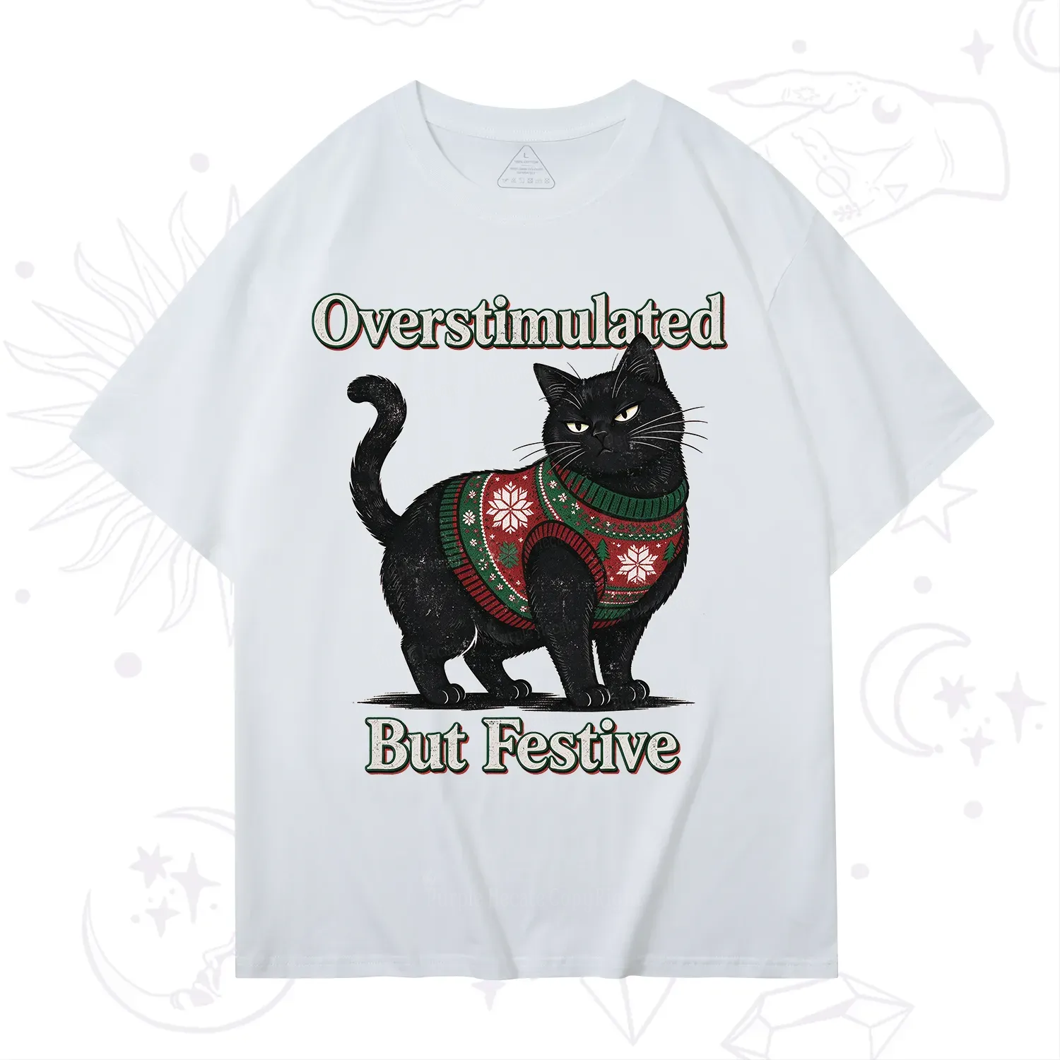 Purplehecate Overstimulated But Festive Christmas T-Shirt