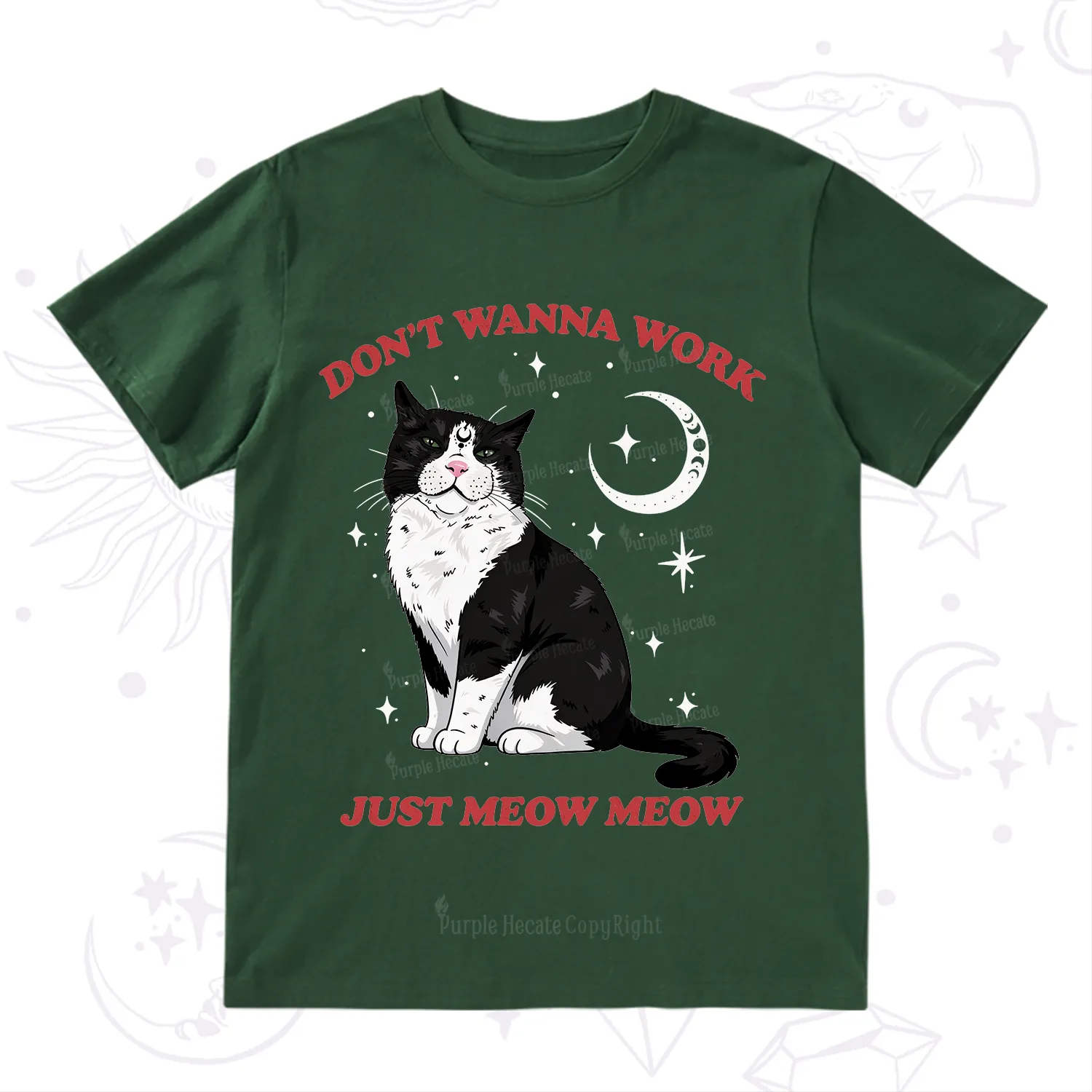 Purplehecate Don't Wanna Work Just Meow Meow T-Shirt