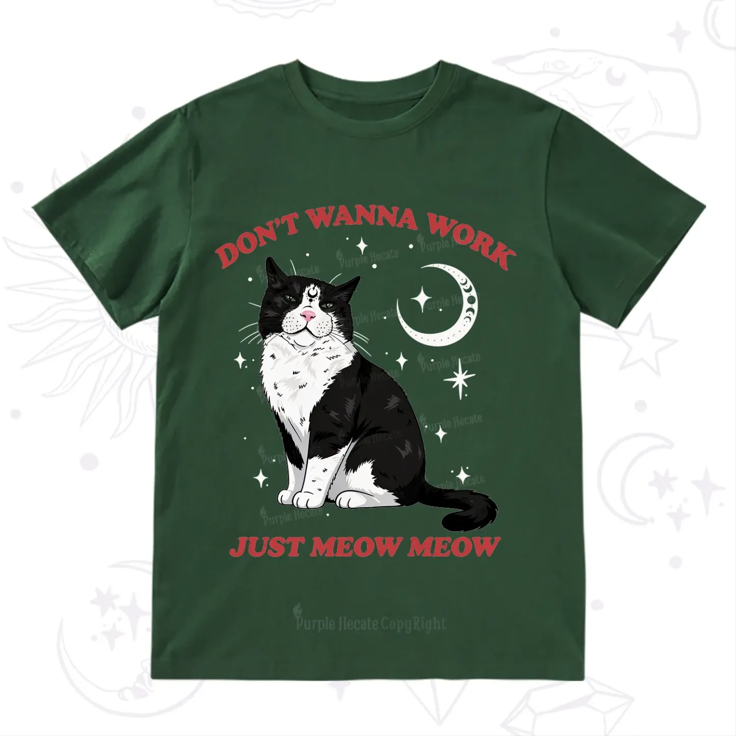 Purplehecate Don't Wanna Work Just Meow Meow T-Shirt