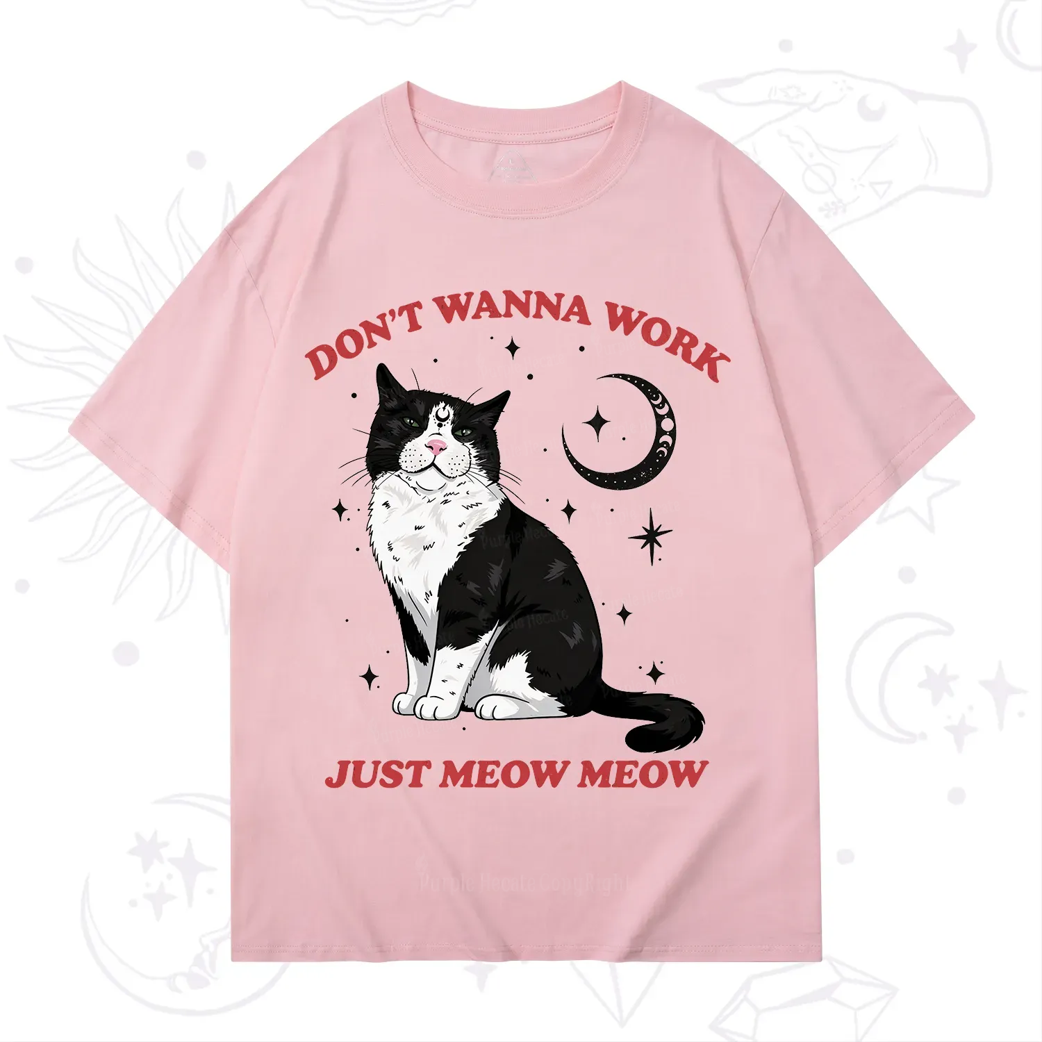 Purplehecate Don't Wanna Work Just Meow Meow T-Shirt