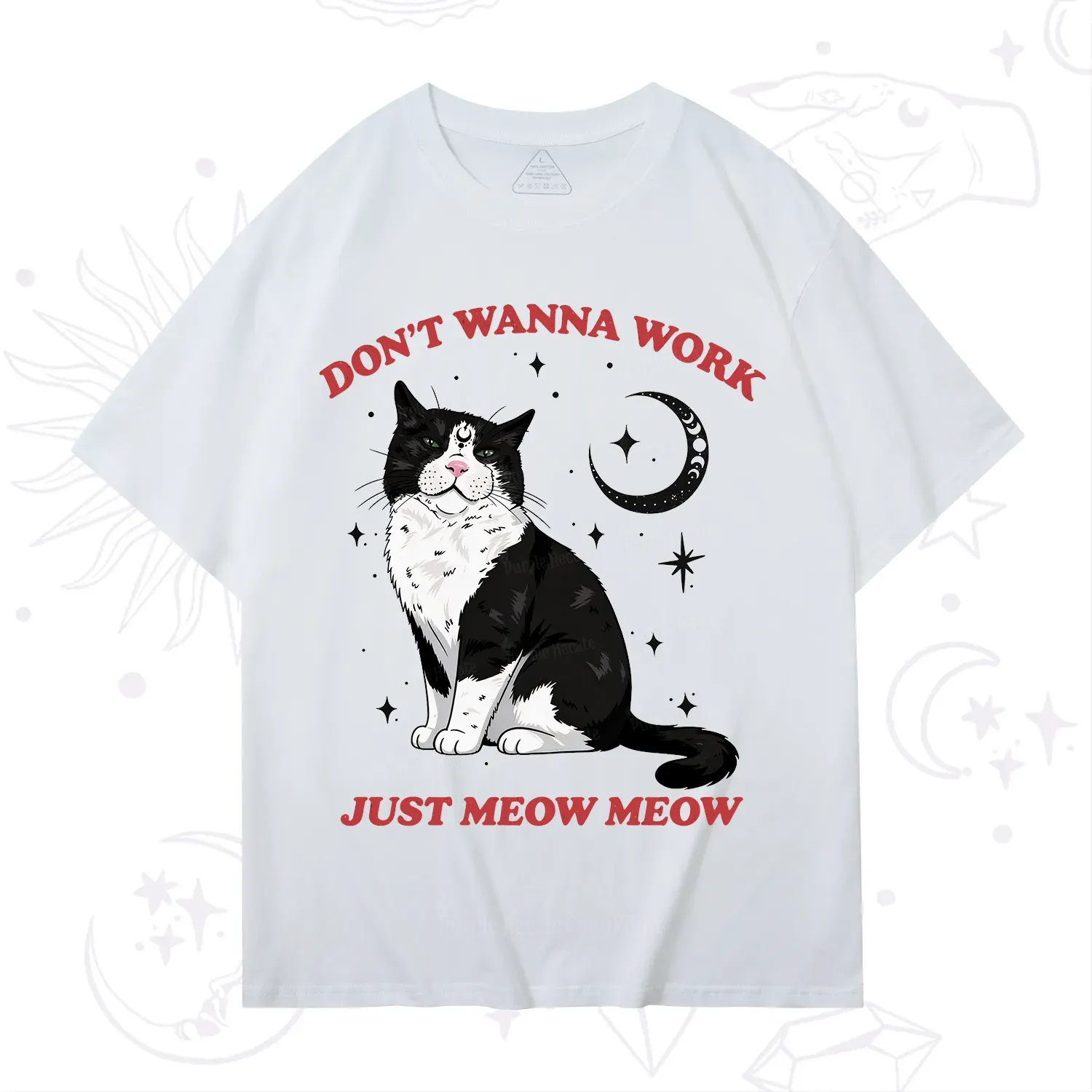 Purplehecate Don't Wanna Work Just Meow Meow T-Shirt