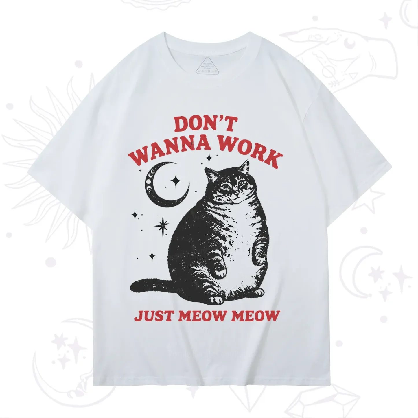 Purplehecate Don't Wanna Work Just Meow Meow T-Shirt
