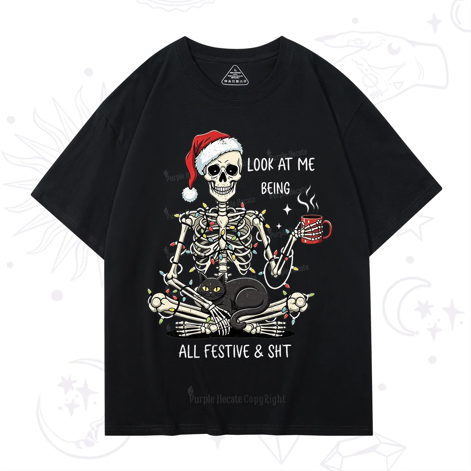 Purplehecate Look At Me Being All Festive Christmas T-Shirt