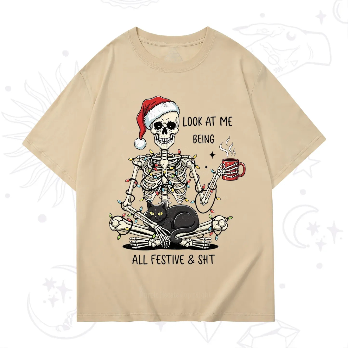 Purplehecate Look At Me Being All Festive Christmas T-Shirt
