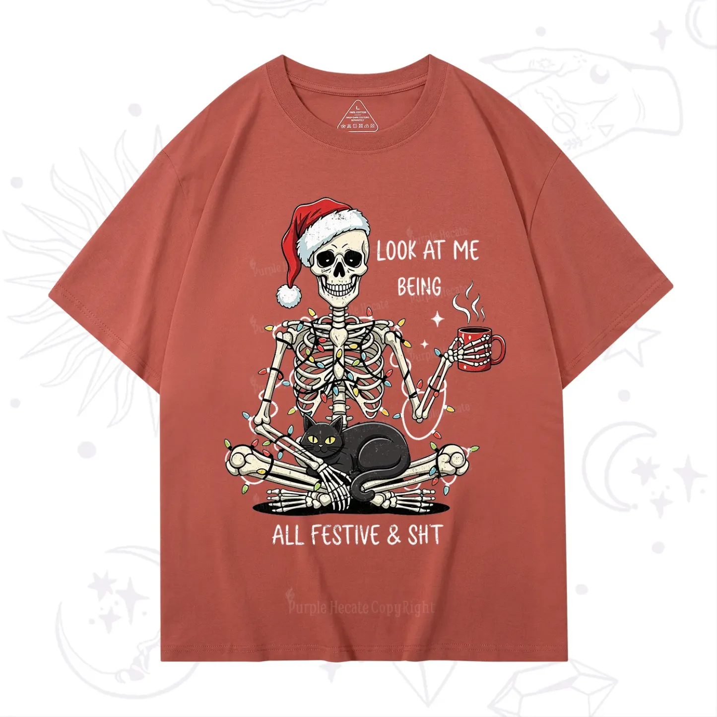 Purplehecate Look At Me Being All Festive Christmas T-Shirt