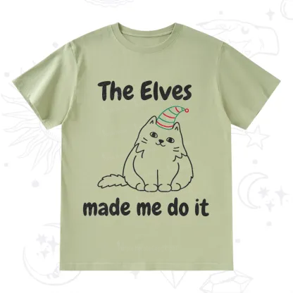 Purplehecate The Elves Made Me Do It Christmas T-Shirt