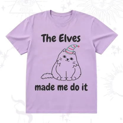 Purplehecate The Elves Made Me Do It Christmas T-Shirt