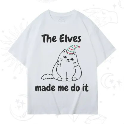 Purplehecate The Elves Made Me Do It Christmas T-Shirt