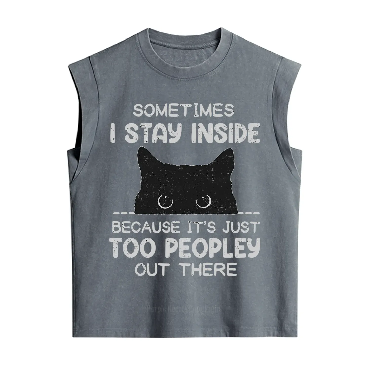 Purplehecate Sometimes I Stay Inside Because It's Too Peopley Vintage Washed Tank