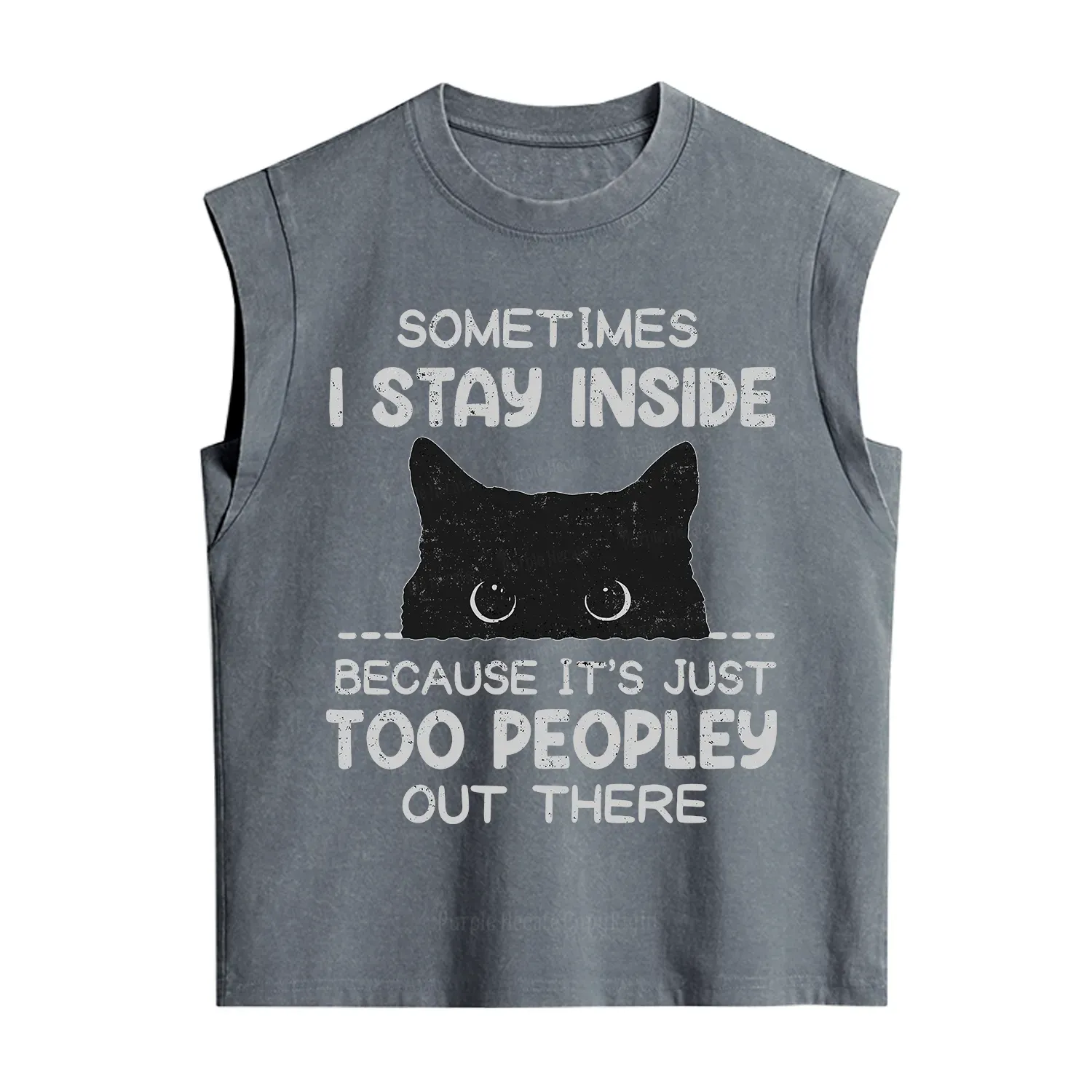 Purplehecate Sometimes I Stay Inside Because It's Too Peopley Vintage Washed Tank