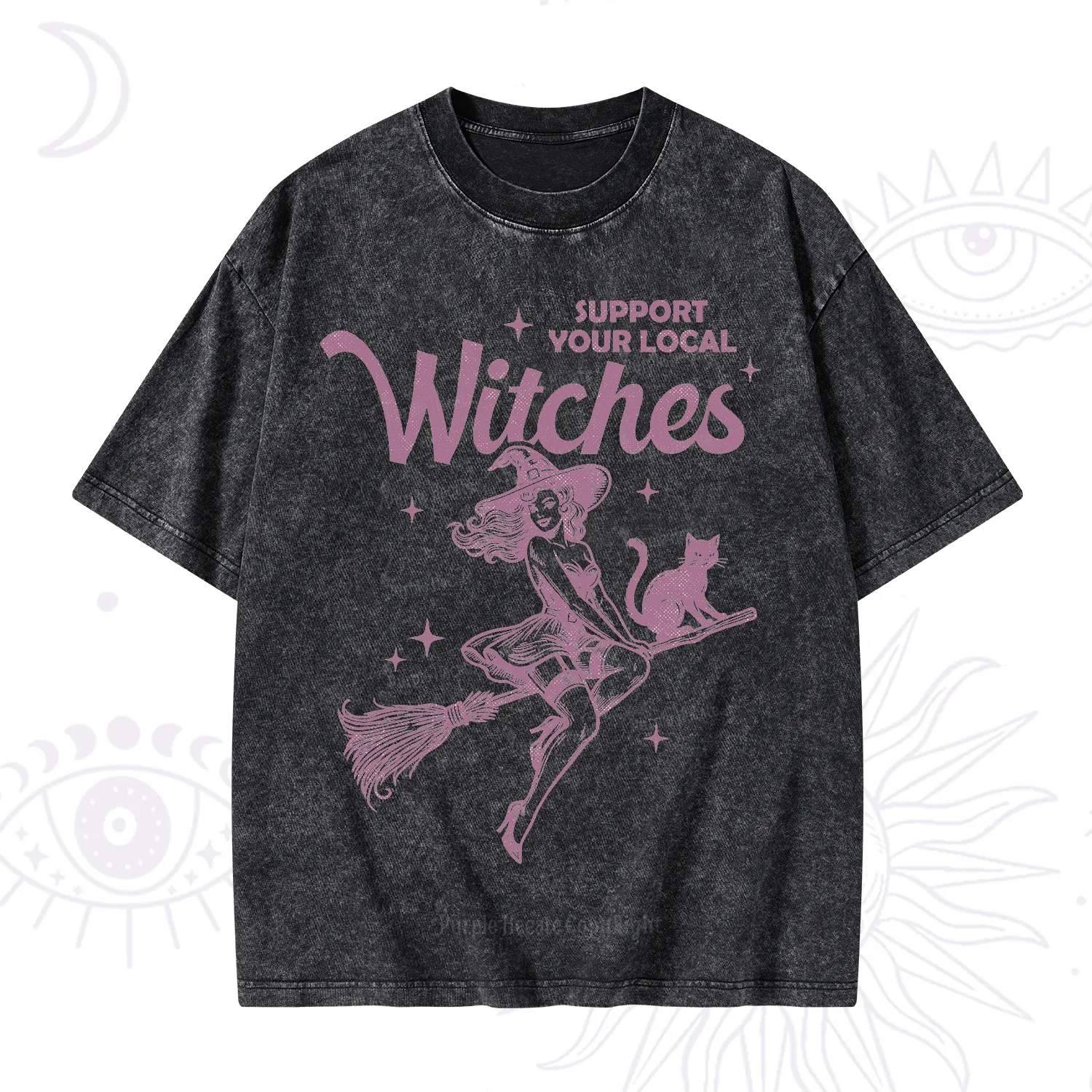Purplehecate Support Your Local Witches Funny Witch Washed T-Shirt