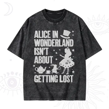 Purplehecate Alice Style Wonderland Girl Quote Washed T-Shirt