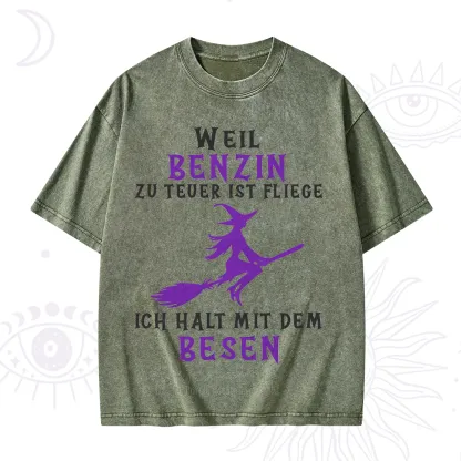 Purplehecate Gas Is Too Expensive I'll Take My Broom Washed T-Shirt