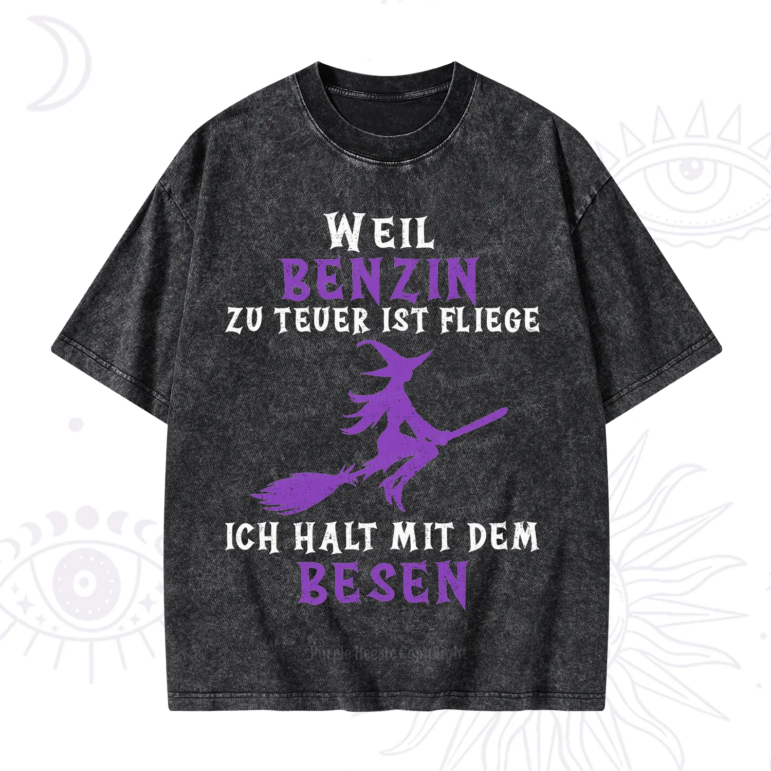 Purplehecate Gas Is Too Expensive I'll Take My Broom Washed T-Shirt