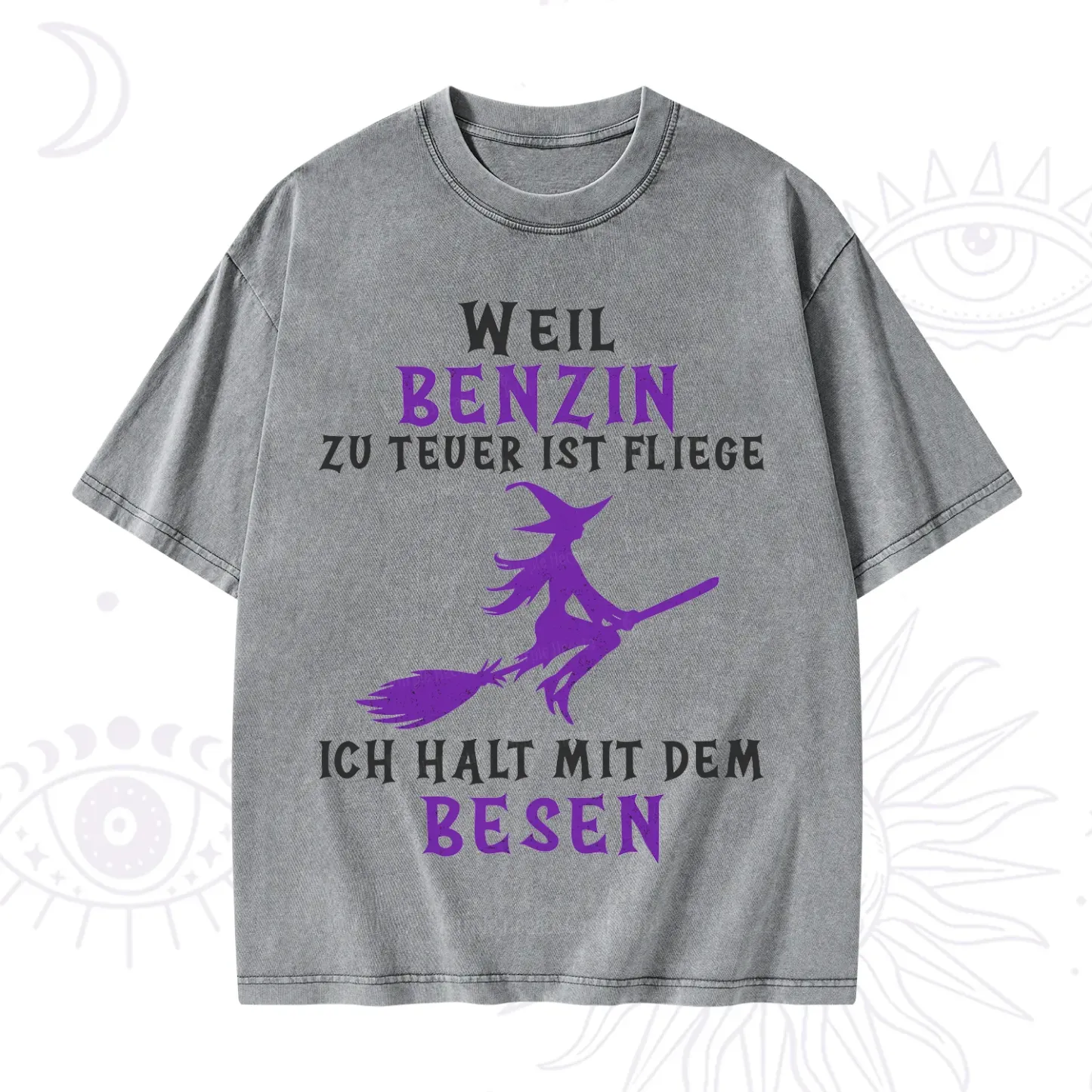 Purplehecate Gas Is Too Expensive I'll Take My Broom Washed T-Shirt