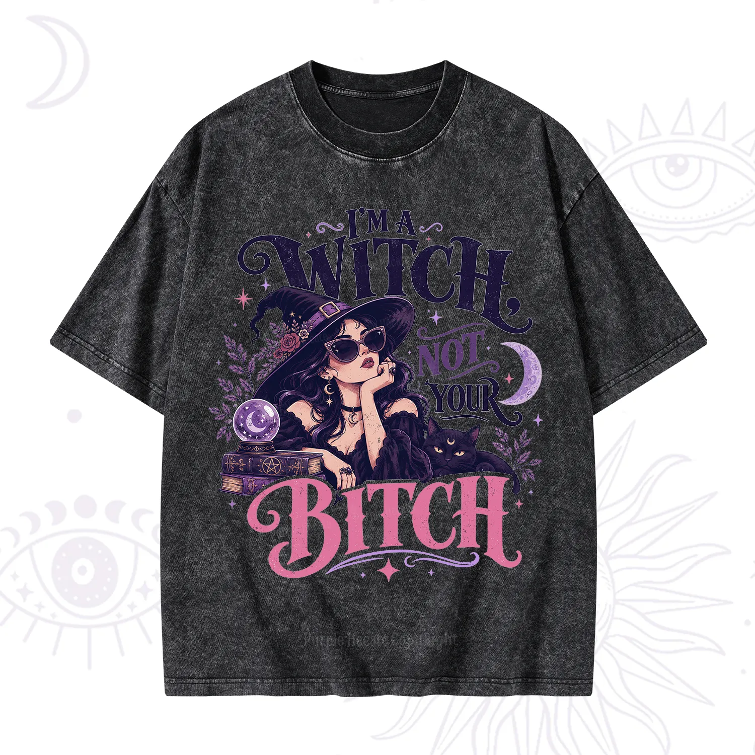 Purplehecate I'm a Witch Not Your Bitch Washed T-Shirt