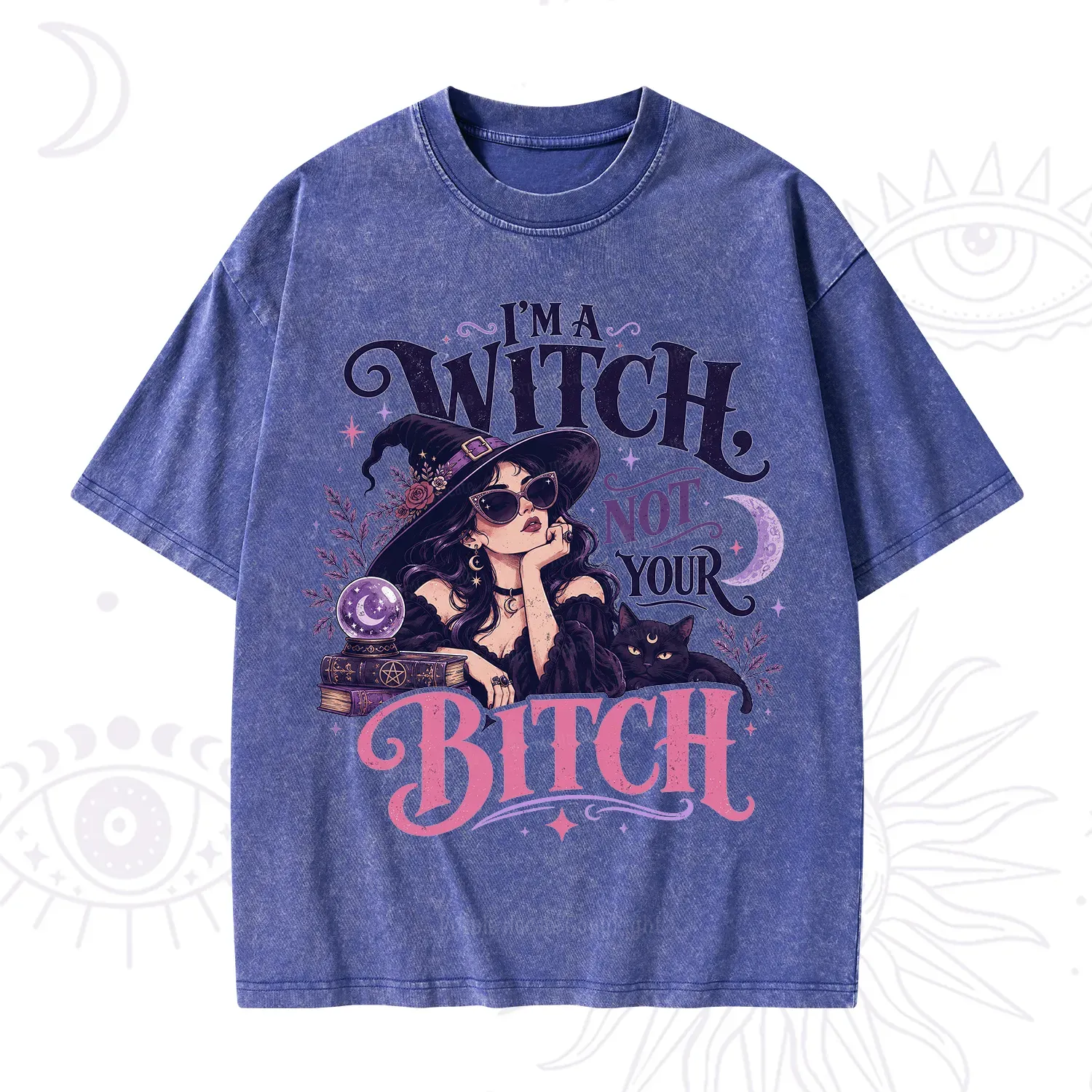 Purplehecate I'm a Witch Not Your Bitch Washed T-Shirt