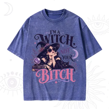 Purplehecate I'm a Witch Not Your Bitch Washed T-Shirt