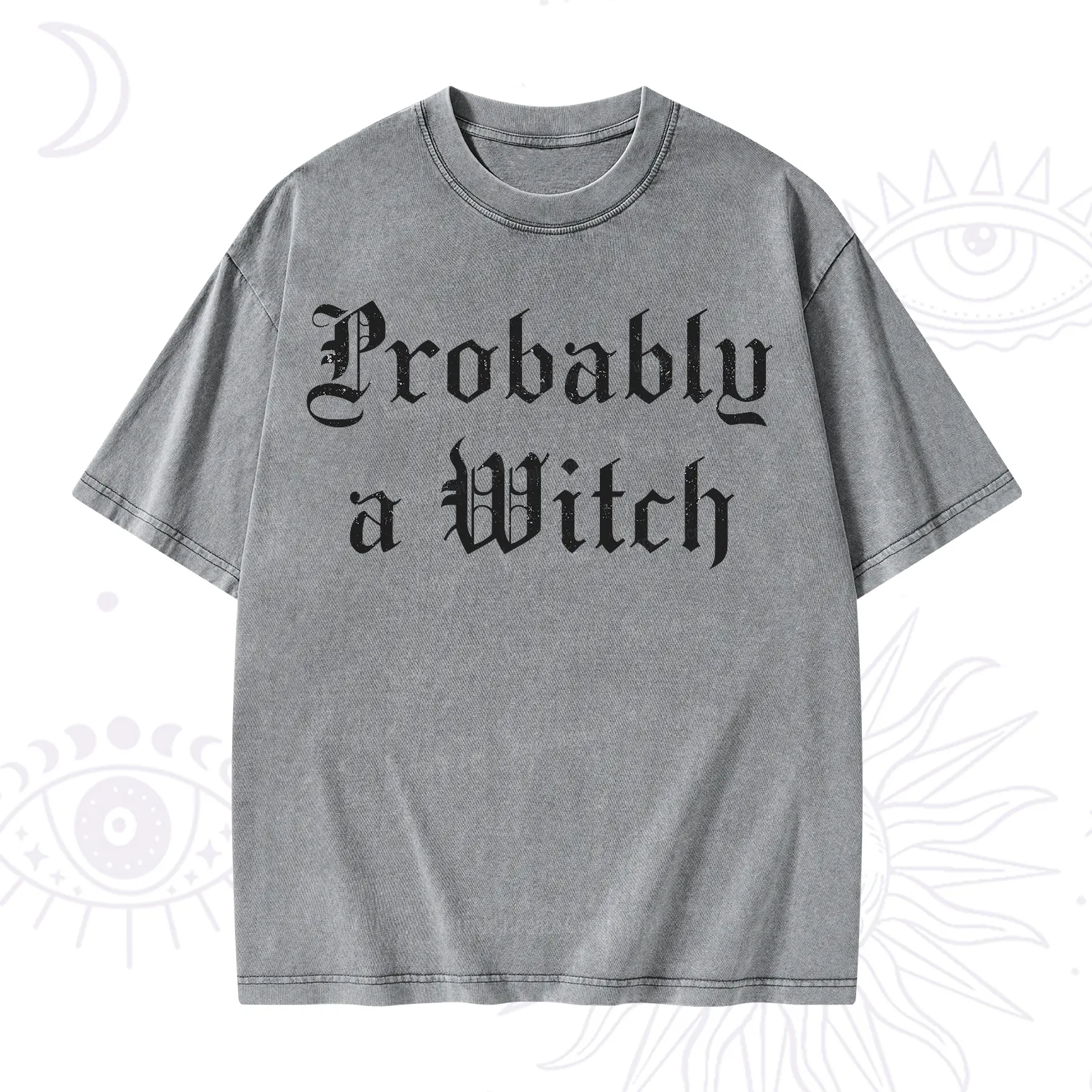 Purplehecate Probably A Witch Washed T-Shirt