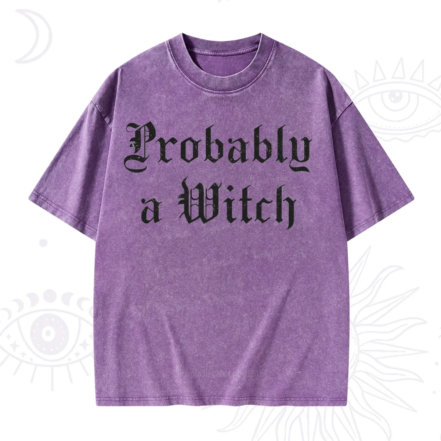 Purplehecate Probably A Witch Washed T-Shirt