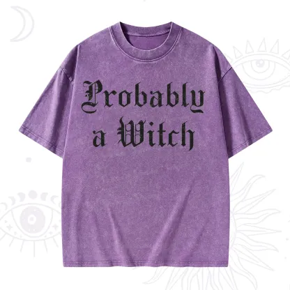 Purplehecate Probably A Witch Washed T-Shirt