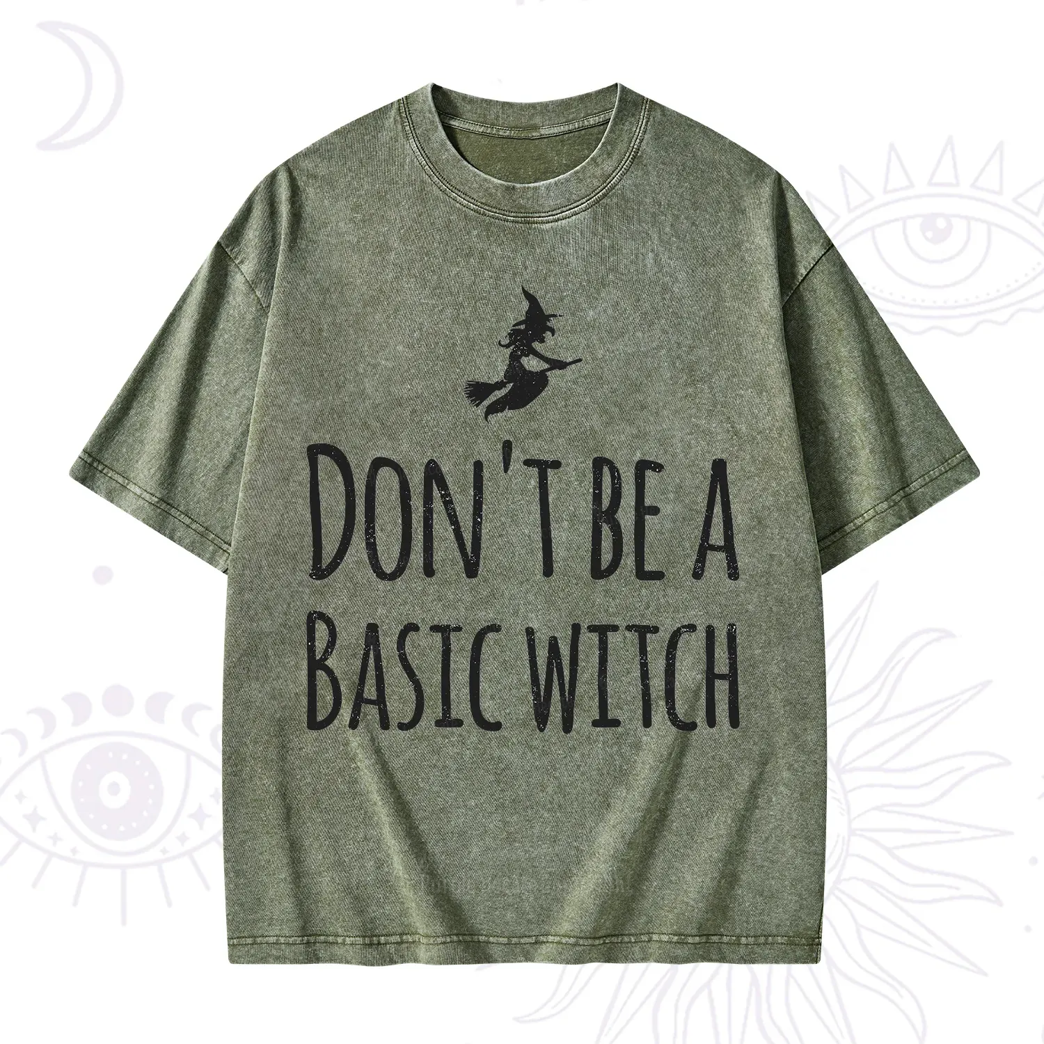 Purplehecate Don't Be A Basic Witch Washed T-Shirt