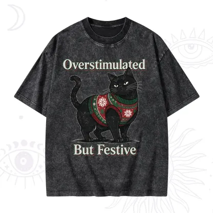 Purplehecate Overstimulated But Festive Christmas Washed T-Shirt