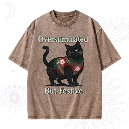Purplehecate Overstimulated But Festive Christmas Washed T-Shirt