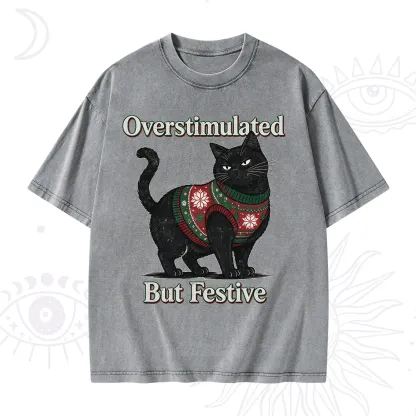 Purplehecate Overstimulated But Festive Christmas Washed T-Shirt
