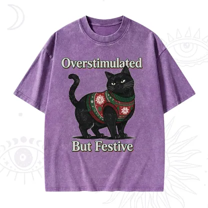Purplehecate Overstimulated But Festive Christmas Washed T-Shirt