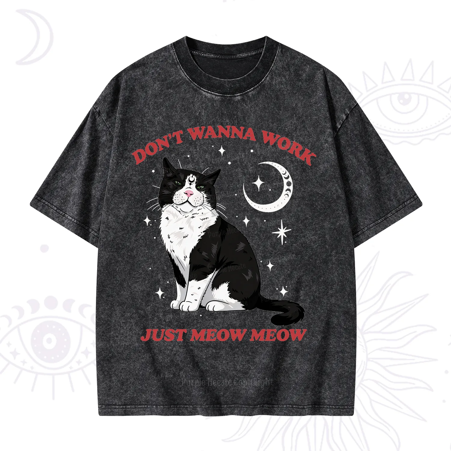 Purplehecate Don't Wanna Work Just Meow Meow Washed T-Shirt