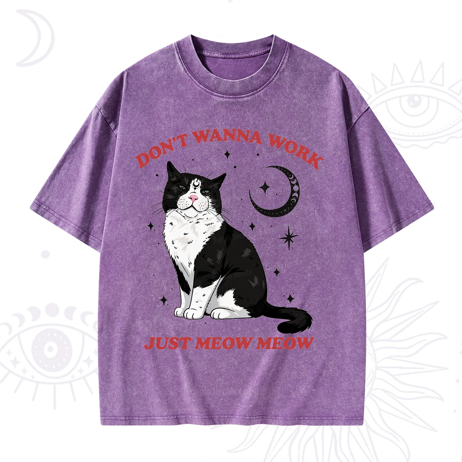 Purplehecate Don't Wanna Work Just Meow Meow Washed T-Shirt