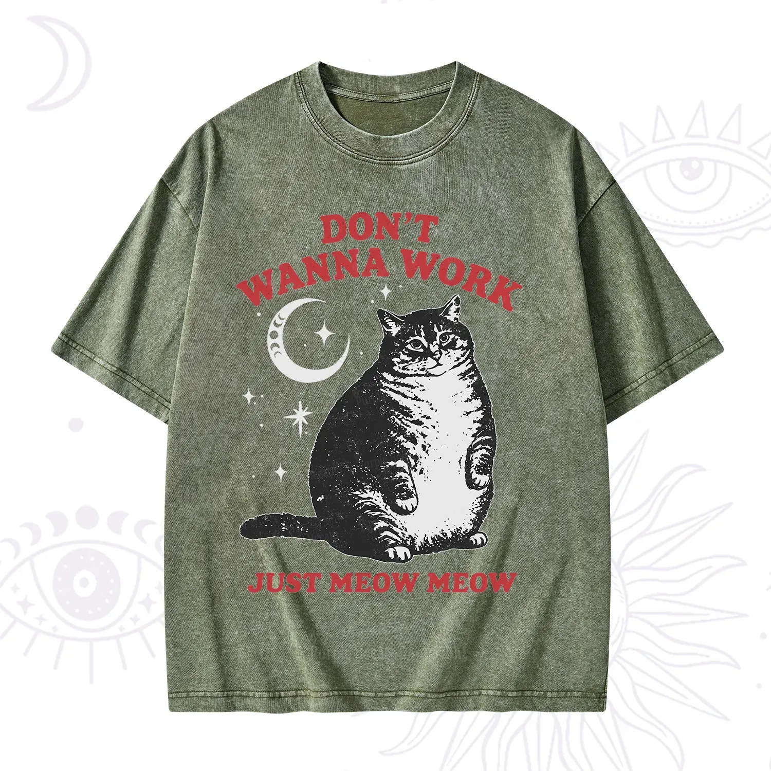 Purplehecate Don't Wanna Work Just Meow Meow Washed T-Shirt
